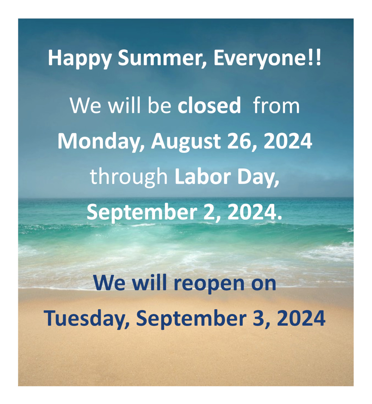 Summer Closing Sign for FB and Insta